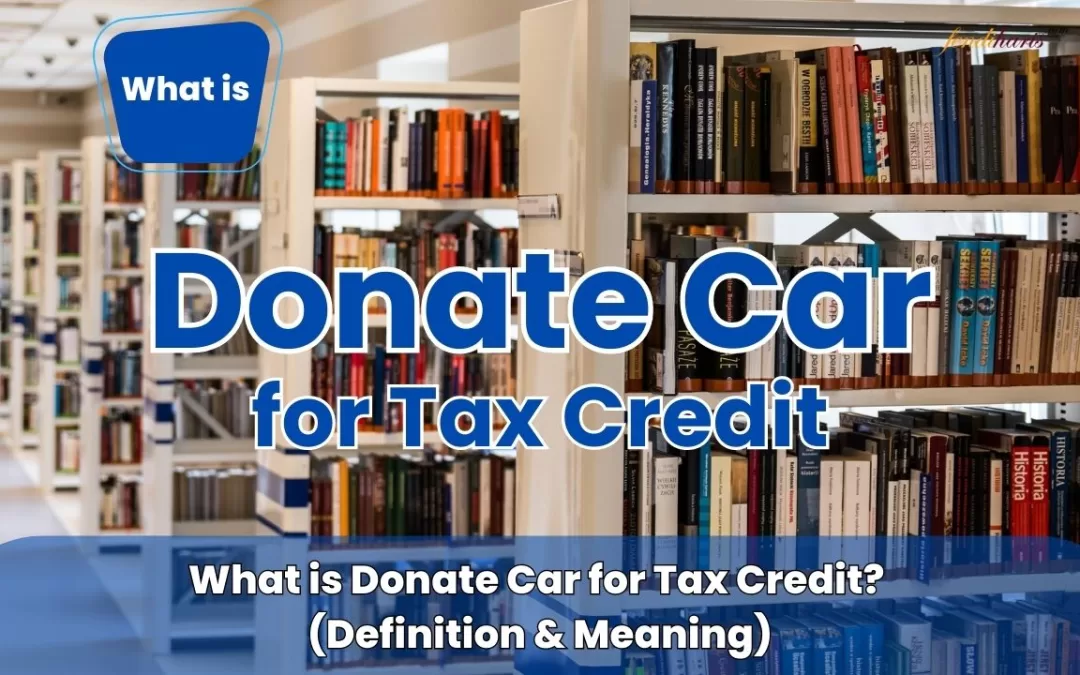 Donate Car for Tax Credit