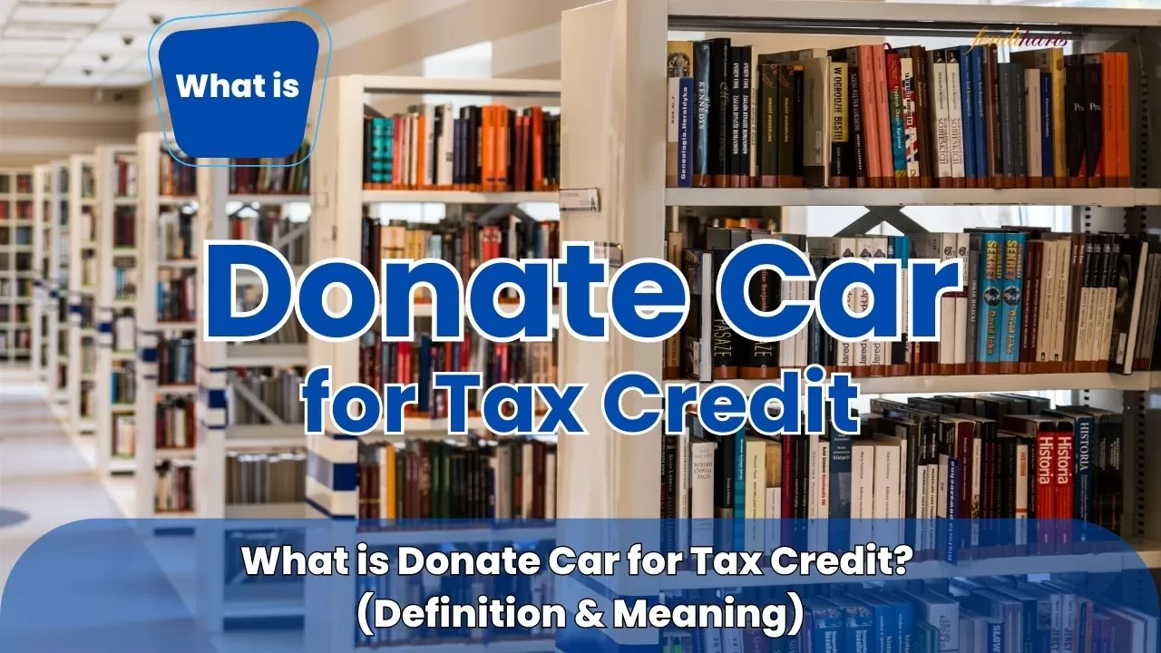 Donate Car For Tax Credit Definition Meaning donate-car-for-tax-credit-definition-meaning