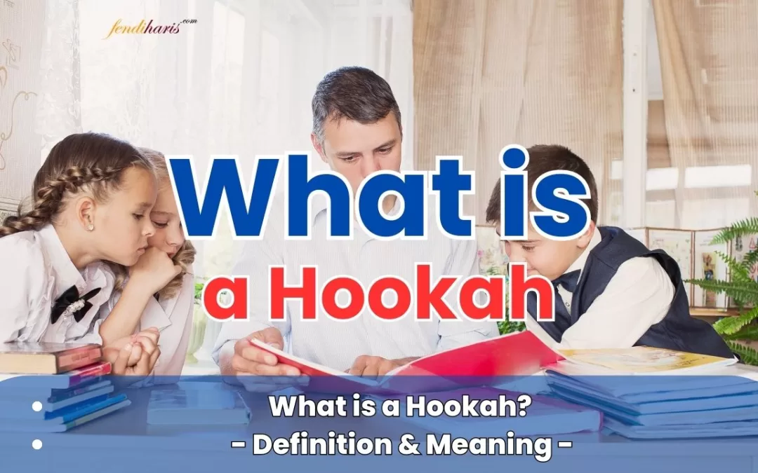 What is a Hookah? Definition & Meaning in English, Hindi