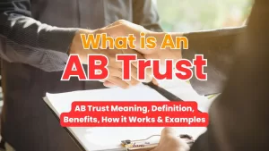 AB Trust Definition Meaning - AB Trust Explained