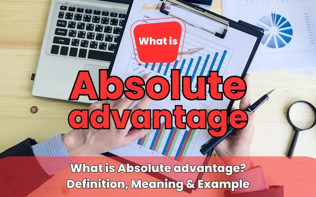 Absolute Advantage