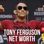 Tony Ferguson Net Worth