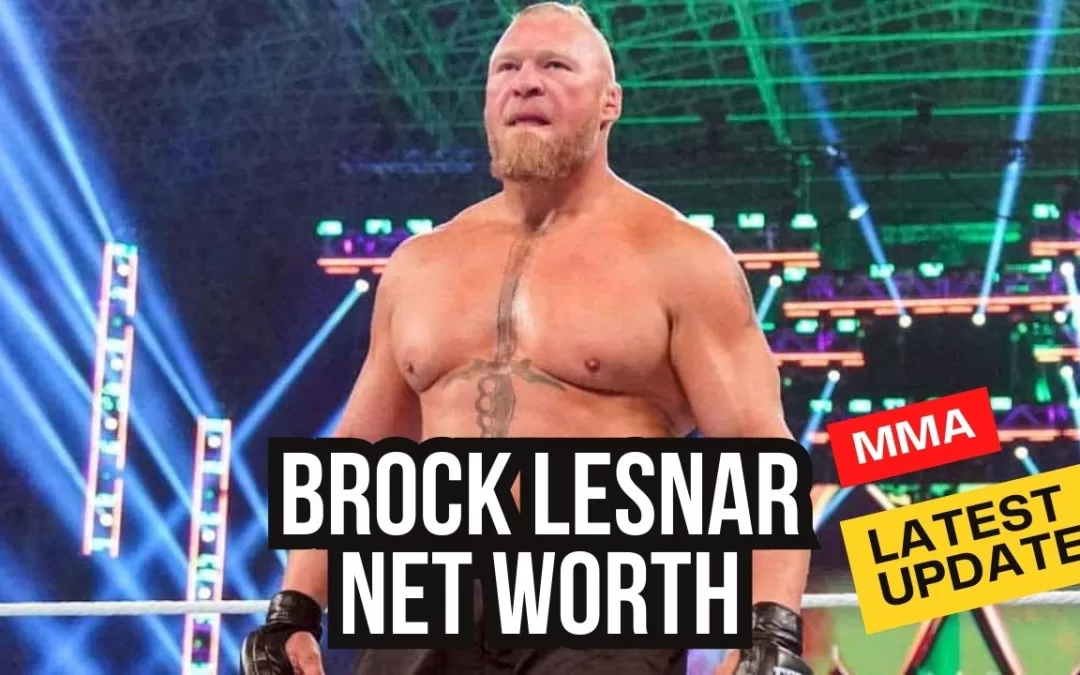 Brock Lesnar Net Worth $25 million
