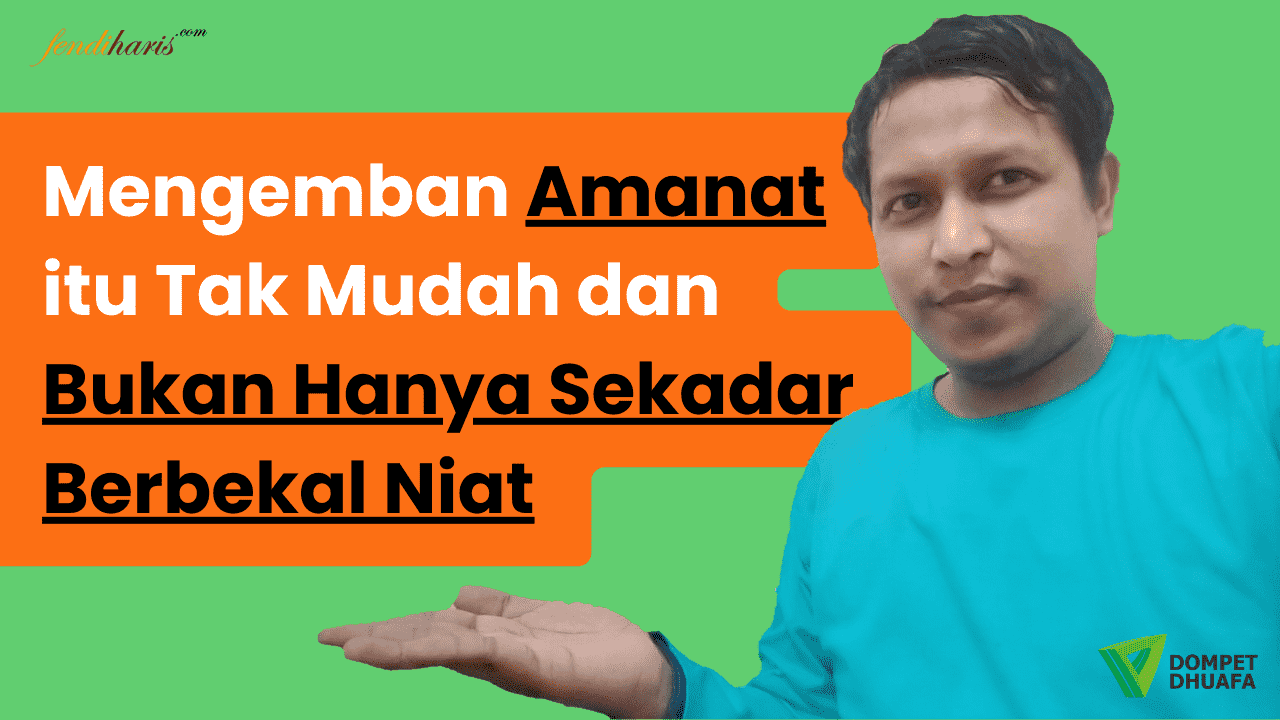 Amanat Umat Ilahi Dompet Dhuafa